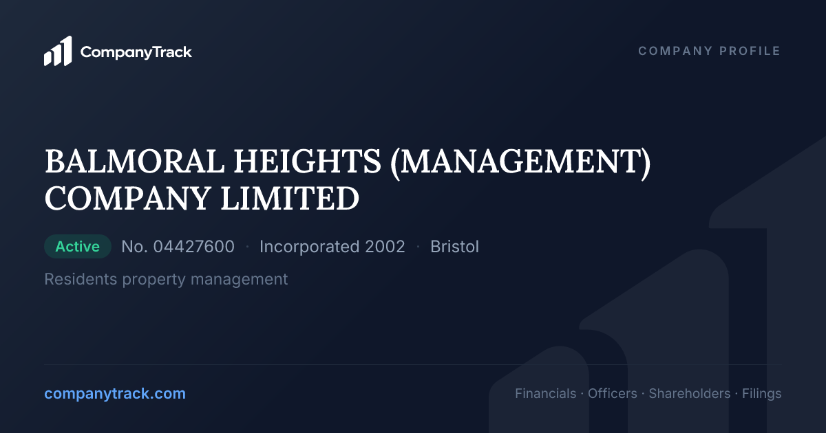 BALMORAL HEIGHTS (MANAGEMENT) COMPANY LIMITED - Profile & Financials
