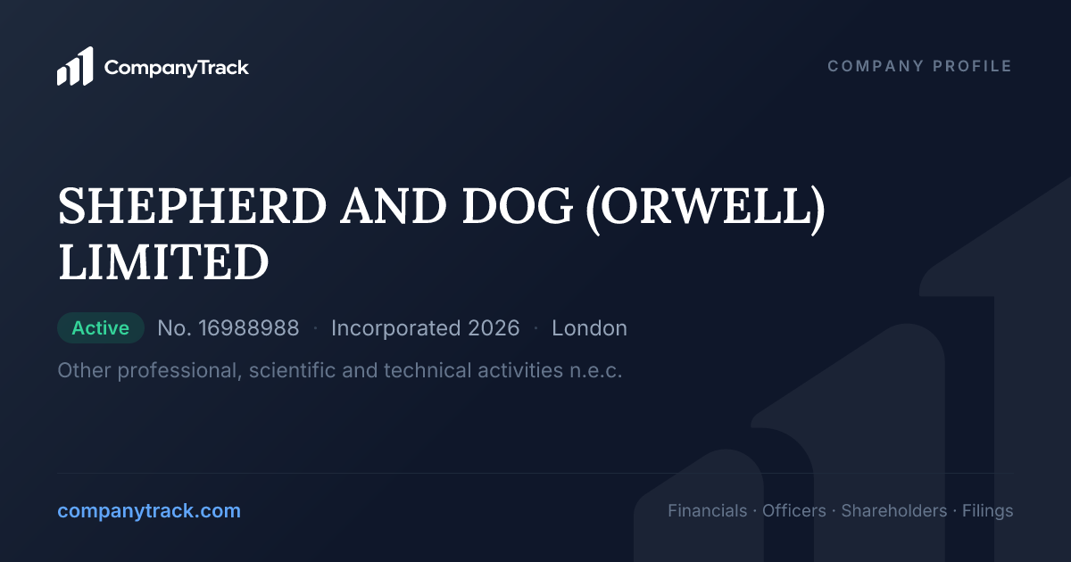 SHEPHERD AND DOG (ORWELL) LIMITED - Profile & Financials